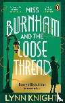 Knight, Lynn - Miss Burnham and the Loose Thread