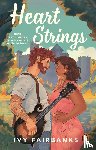 Fairbanks, Ivy - Heart Strings