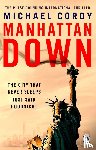 Cordy, Michael - Manhattan Down