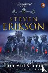 Erikson, Steven - House of Chains