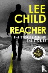 Child, Lee - Reacher: The Stories Behind The Stories