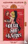 Bellefleur, Alexandria - The Devil She Knows