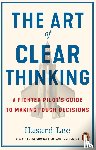 Lee, Hasard - The Art of Clear Thinking