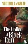LaValle, Victor - The Ballad of Black Tom