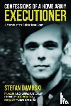 Sobieralski, Marek, Dambski, Stefan - Confessions of a Home Army Executioner