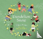 Rinat, Primo - Dandelion Snow