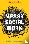 Devine, Richard - Messy Social Work