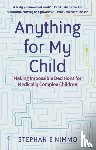 Nimmo, Stephanie - Anything for My Child