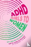 Skoglund, Lotta Borg - ADHD Girls to Women