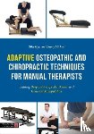 Gyer, Giles, Michael, Jimmy - Adaptive Osteopathic and Chiropractic Techniques for Manual Therapists