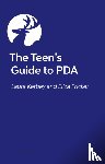Kerbey, Laura, Fricker, Eliza - The Teen's Guide to PDA