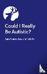 Hendrickx, Sarah, Hendrickx, Jess - Could I Really Be Autistic?