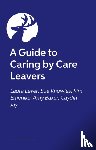 Emenike, Kim, Jay, Caydin, Baker, Amy - The Insider’s Guide to Foster Care