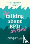 Cappuccino, Rosie - The Talking About BPD Workbook