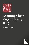 Wilson, Finlay - Adapting Chair Yoga for Every Body