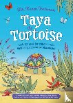 Treisman, Dr. Karen - Taya the Tortoise Activity Book for Children who Bottle Up, Retreat or Disconnect