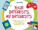 Shaul, Joel - Your Interests, My Interests