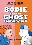 Jones, Ffion - Bodie and the Ghost Showdown