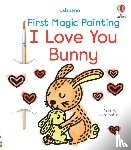 Wheatley, Abigail - First Magic Painting I Love You Bunny