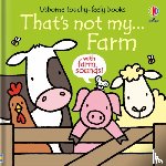Watt, Fiona - That's not my... Farm