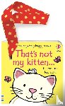 Watt, Fiona - That's not my kitten... buggy book