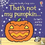 Watt, Fiona - That's not my pumpkin...