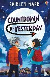 Marr, Shirley - Countdown to Yesterday