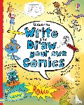 Stowell, Louie - Write and Draw Your Own Comics