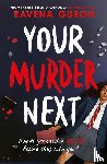 Guron, Ravena - Your Murder Next