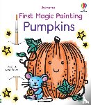 Wheatley, Abigail - First Magic Painting Pumpkins