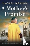 Wesson, Rachel - A Mother's Promise