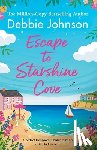Johnson, Debbie - Escape to Starshine Cove