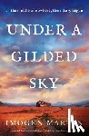 Martin, Imogen - Under a Gilded Sky