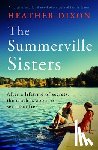 Dixon, Heather - The Summerville Sisters
