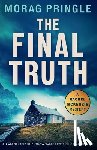 Pringle, Morag - The Final Truth