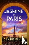 Flynn, Clare - Jasmine in Paris