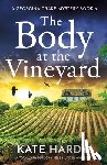Brooks, Pamela - The Body at the Vineyard: A totally unputdownable murder mystery