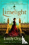 Organ, Emily - Limelight: A spellbinding Victorian murder mystery