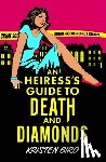 Bird, Kristen - An Heiress's Guide to Death and Diamonds