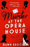 Brookes, Dawn - Murder at the Opera House