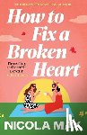 May, Nicola - How to Fix a Broken Heart