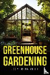 Burrell, Joy - Greenhouse Gardening