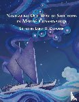  - Navigating Our Way to Solutions in Marine Conservation