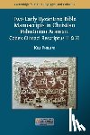 Phillips, Kim - Two Early Byzantine Bible Manuscripts in Christian Palestinian Aramaic