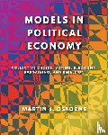 Osborne, Martin J. - Models in Political Economy