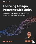 Ferrone, Harrison - Learning Design Patterns with Unity