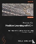 Kolodiazhnyi, Kirill - Hands-On Machine Learning with C++ - Second Edition