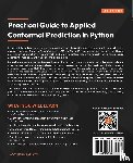 Manokhin, Valery - Practical Guide to Applied Conformal Prediction in Python