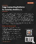 Iyengar, Ashok, Pearson, Joseph - Edge Computing Patterns for Solution Architects