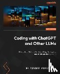Hall, Vincent Austin - Coding with ChatGPT and Other LLMs